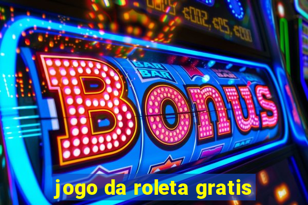 jogo da roleta gratis